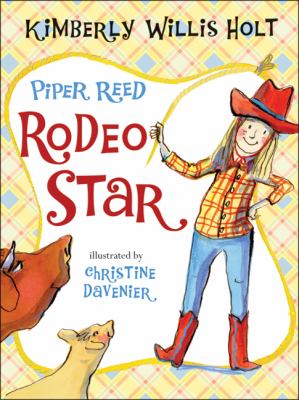 Piper Reed, rodeo star /