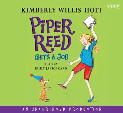 Piper Reed gets a job [compact disc, unabridged] /