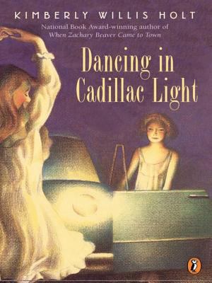 Dancing in Cadillac light [electronic resource] /