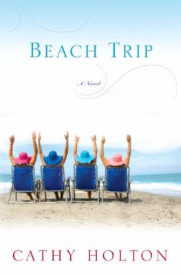 Beach trip : a novel /