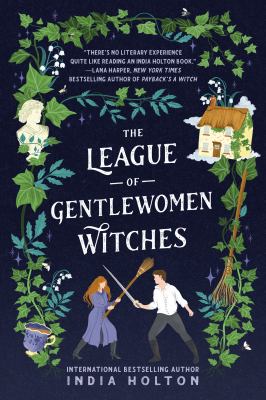 The league of gentlewomen witches /