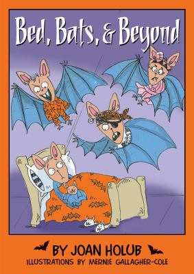 Bed, bats, and beyond /