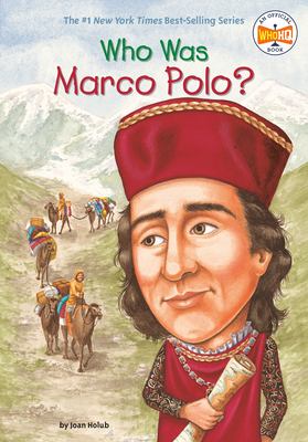 Who was Marco Polo? /
