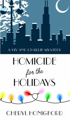 Homicide for the holidays [large type] /