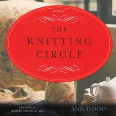 The knitting circle [compact disc, unabridged] /