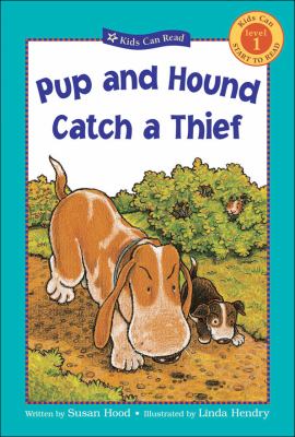 Pup and hound catch a thief /