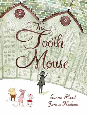The tooth mouse /