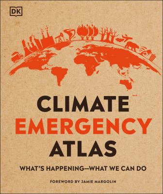 Climate emergency atlas /