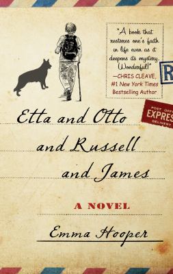 Etta and Otto and Russell and James [large type] : a novel /