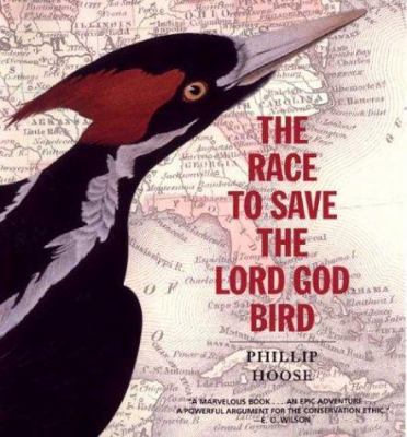 The race to save the Lord God Bird /
