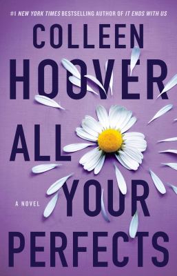 All your perfects : a novel /