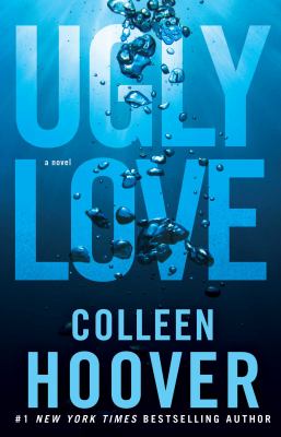 Ugly love : a novel /