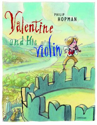 Valentine and his violin /