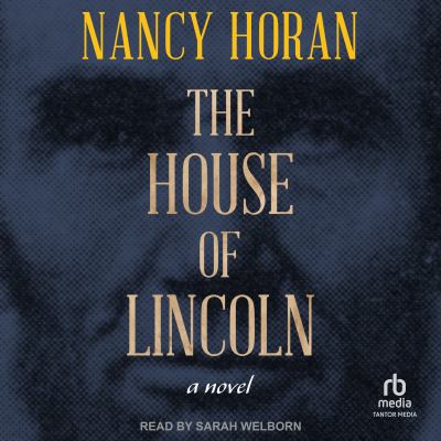The house of lincoln [eaudiobook] : A novel.