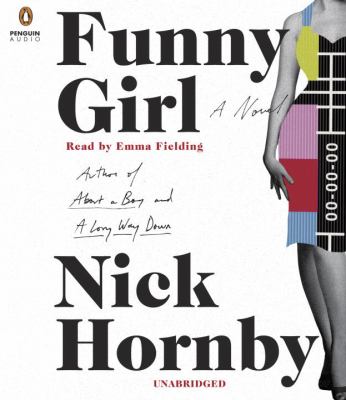 Funny girl [compact disc, unabridged] : a novel /