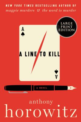 A line to kill [large type] : a novel /