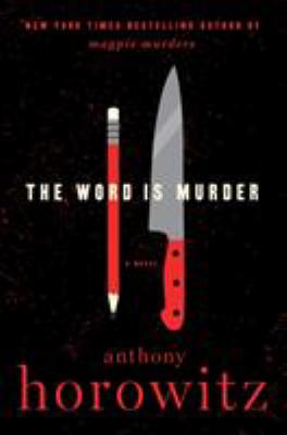 The word is murder : a novel /