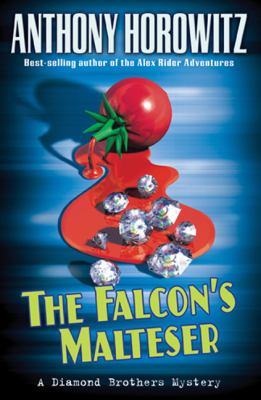 The Falcon's Malteser : a Diamond brothers mystery /