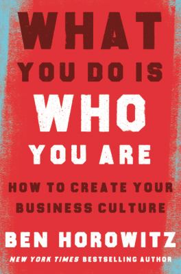 What you do is who you are : how to create your business culture /
