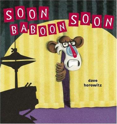 Soon, Baboon, soon /