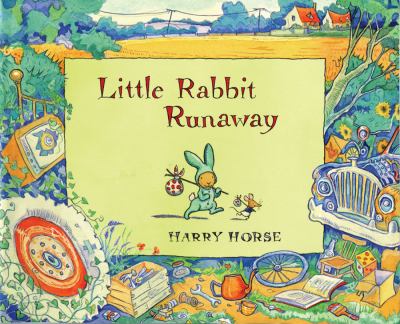 Little Rabbit runaway /