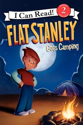 Flat Stanley goes camping /