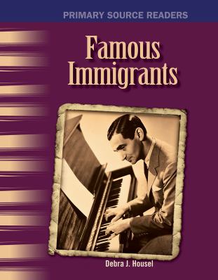 Famous immigrants /