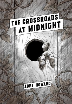 The crossroads at midnight /