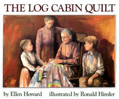 The log cabin quilt /