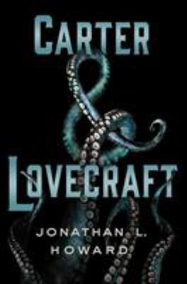 Carter & Lovecraft /