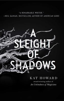 A sleight of shadows /