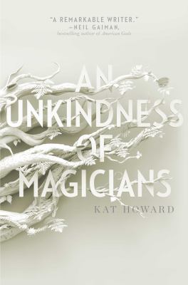 An unkindness of magicians /