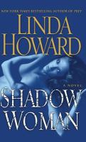 Shadow Woman [large type] : A Novel /