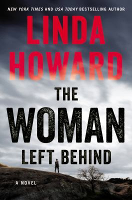 The woman left behind [ebook] : A novel.