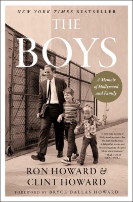 The boys : a memoir of Hollywood and family /