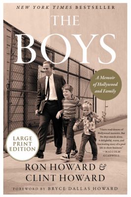 The boys [large type] : a memoir of Hollywood and family /