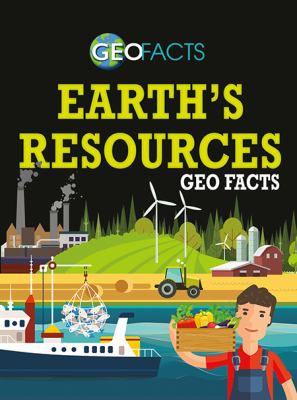 Earth's resources geo facts /