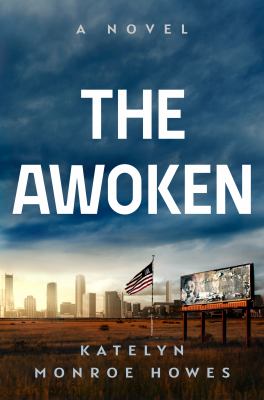 The awoken : a novel /