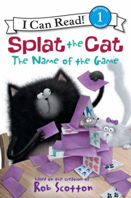 Splat the Cat : the name of the game /