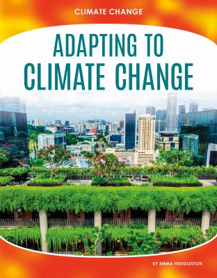 Adapting to climate change /