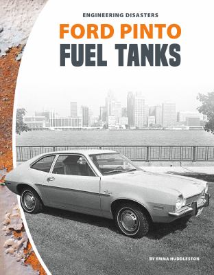Ford Pinto fuel tanks /