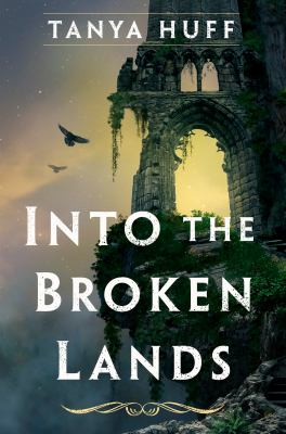 Into the Broken Lands /
