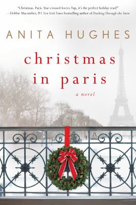 Christmas in Paris : a novel /