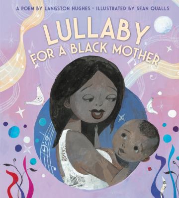 brd Lullaby : for a black mother /