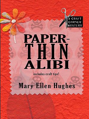 Paper-thin alibi [large type] /