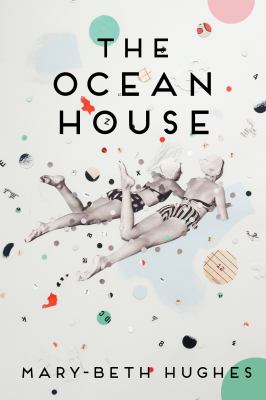 The ocean house : stories /