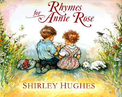 Rhymes for Annie Rose /