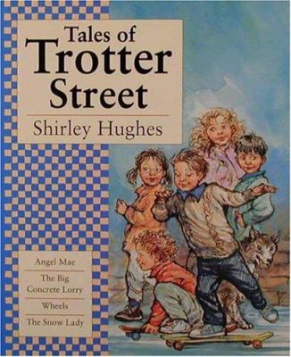 Tales of Trotter Street /