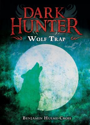 Wolf trap /