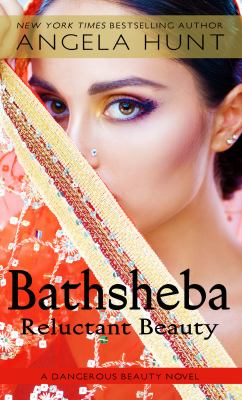Bathsheba [large type] : reluctant beauty /
